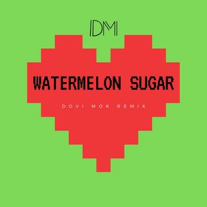 Detail Watermelon Sugar Tiktok Remix Nomer 48
