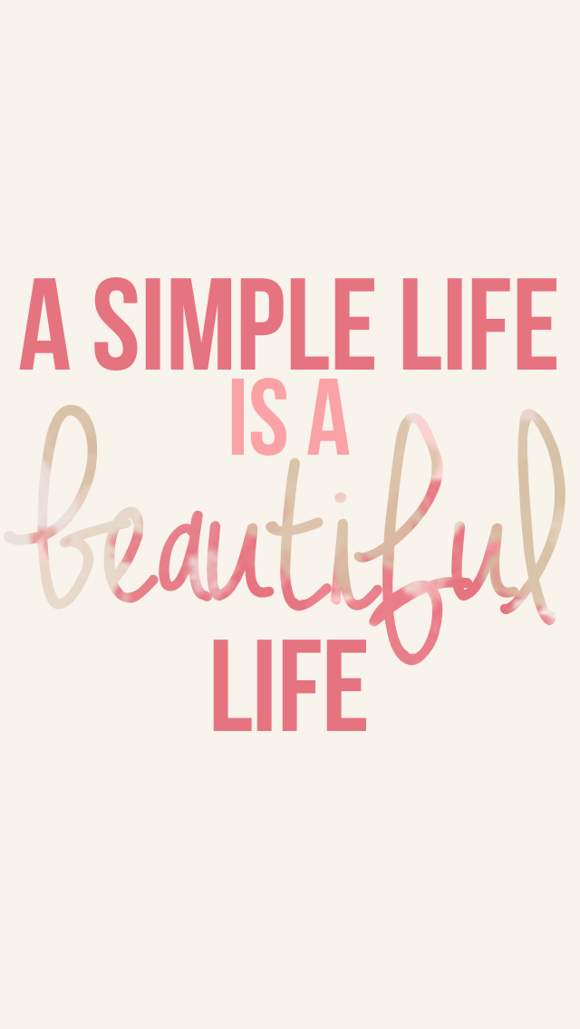 Detail Simple Life Quotes Nomer 31