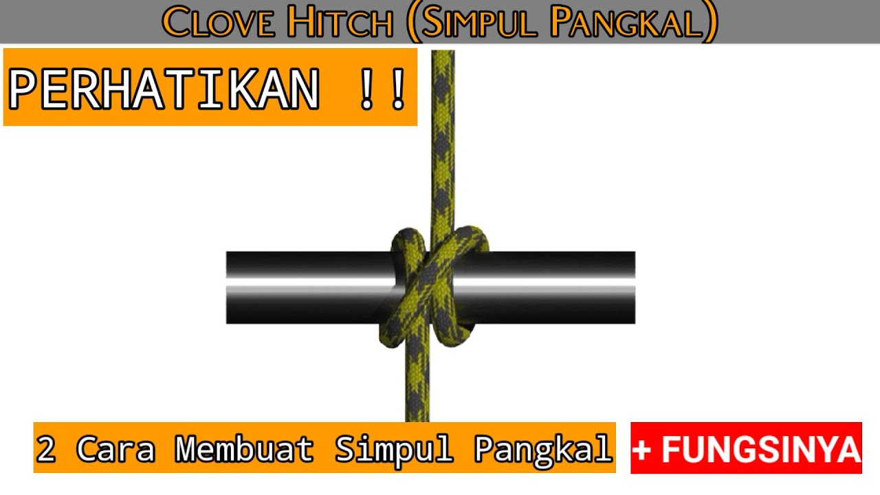 Detail Simpul Clove Hitch Nomer 12