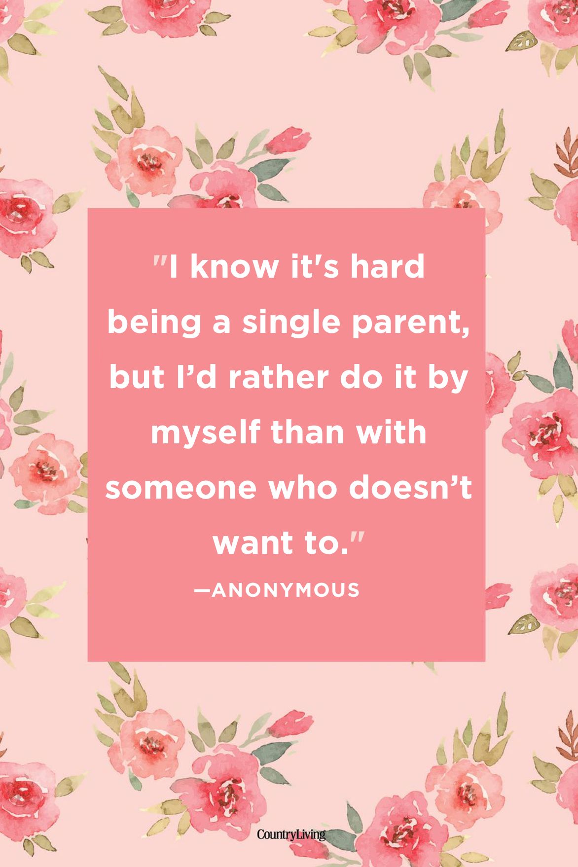 Detail Single Parent Quotes Nomer 7