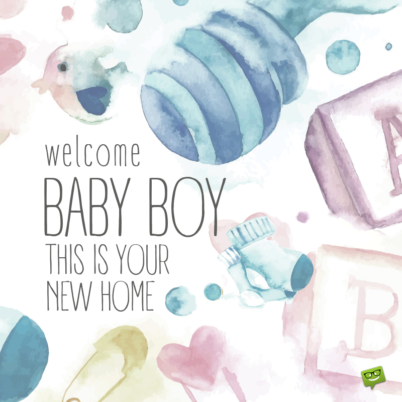 Detail Welcome Baby Boy Quotes Nomer 35