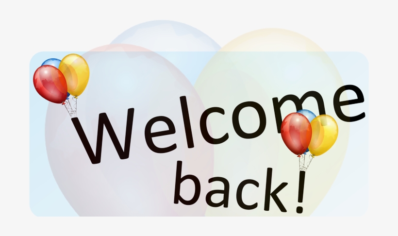 Detail Welcome Back Png Nomer 30