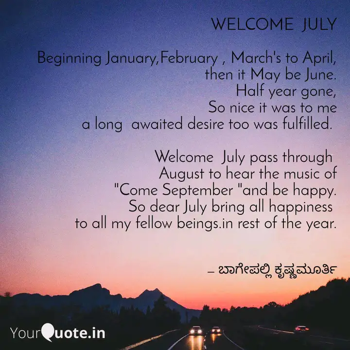Detail Welcome July Quotes Nomer 44