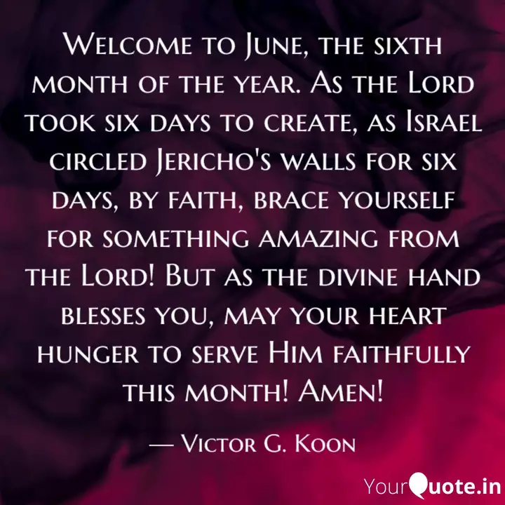 Detail Welcome June Quotes Nomer 36