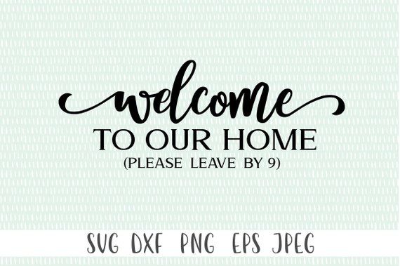 Detail Welcome To Our Home Png Nomer 9