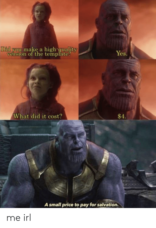 Download What Did It Cost Meme Nomer 51