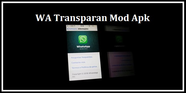 Detail Whatsapp Transparan 2016 Nomer 43