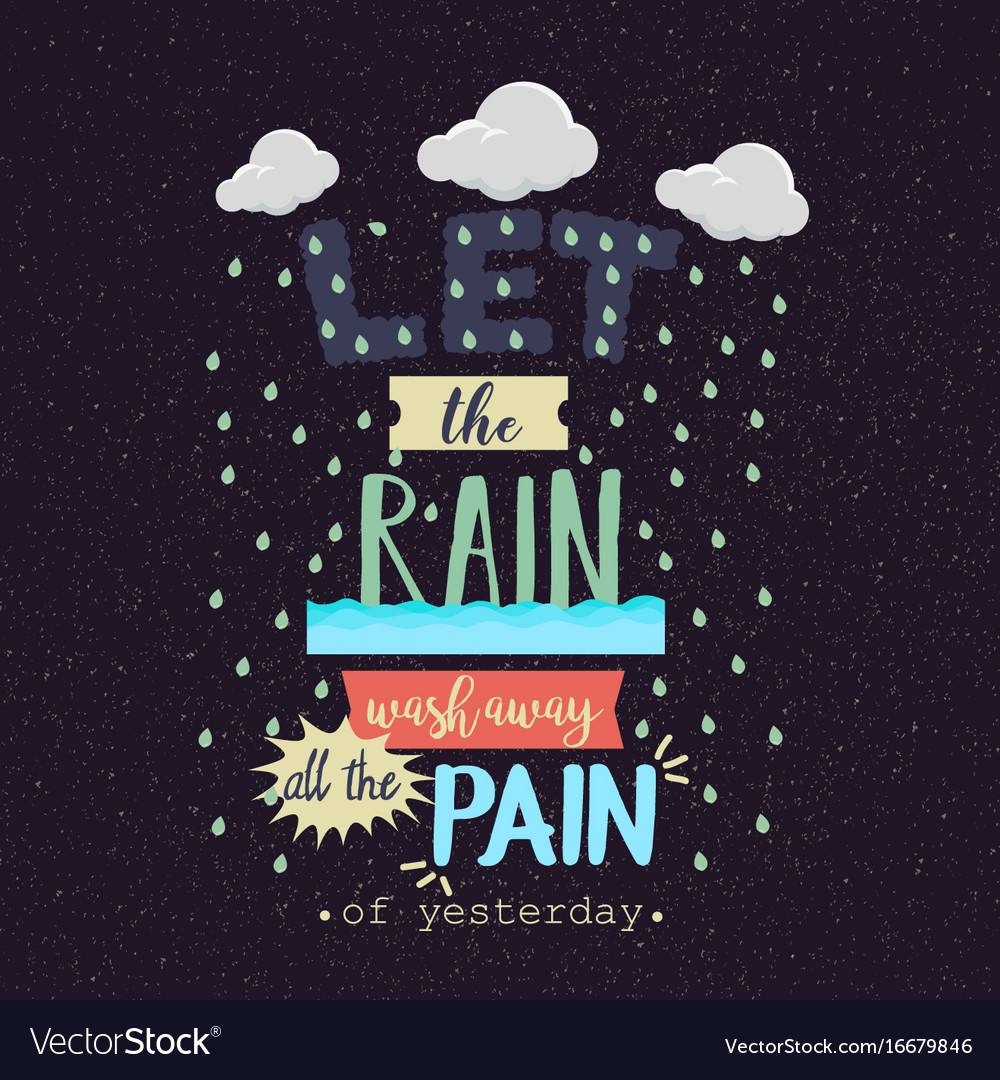 Detail When It Rains Quotes Nomer 17