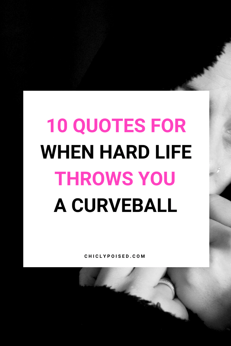 Detail When Life Throws You A Curveball Quotes Nomer 10