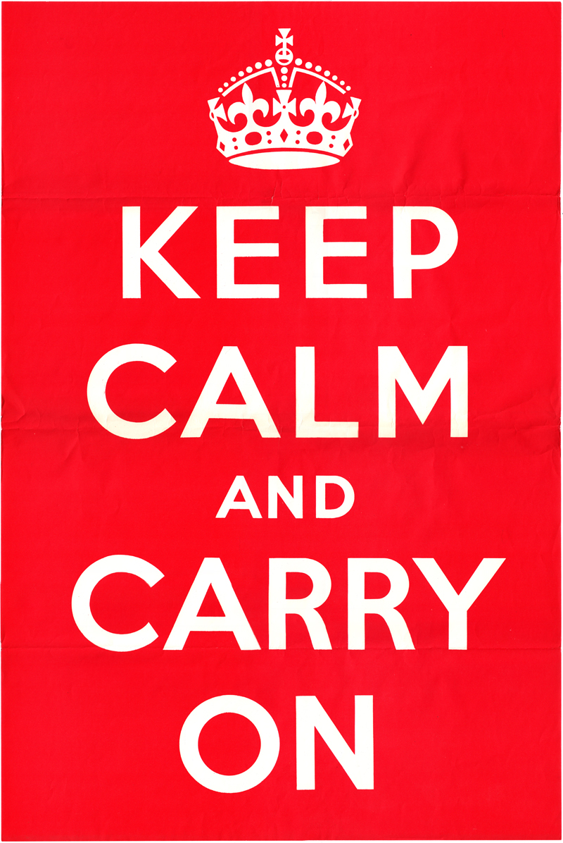 Where Does Keep Calm And Carry On Come From - KibrisPDR