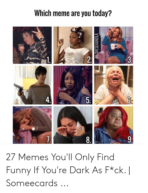 Detail Which Meme Are You Nomer 21