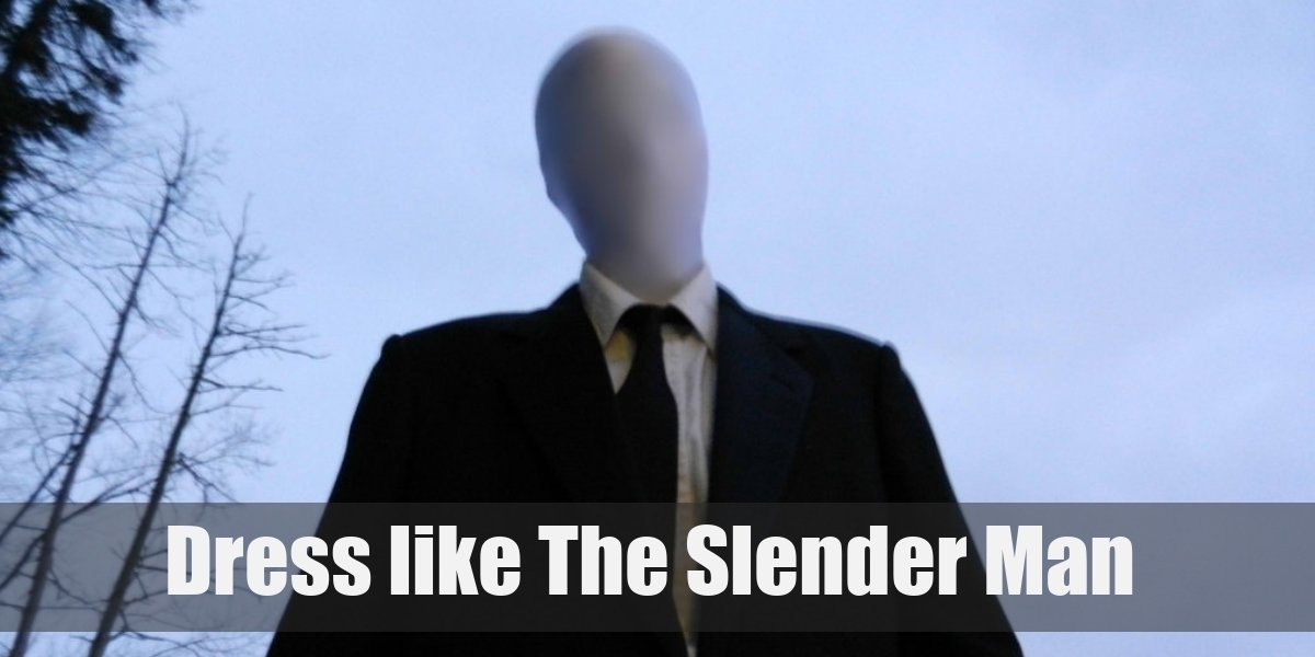 Detail Why Does Slenderman Wear A Suit Nomer 11