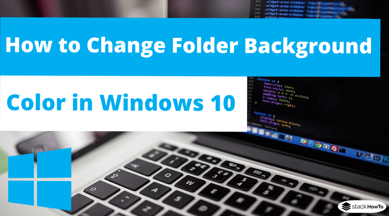 Detail Windows 10 Folder Background Changer Nomer 40