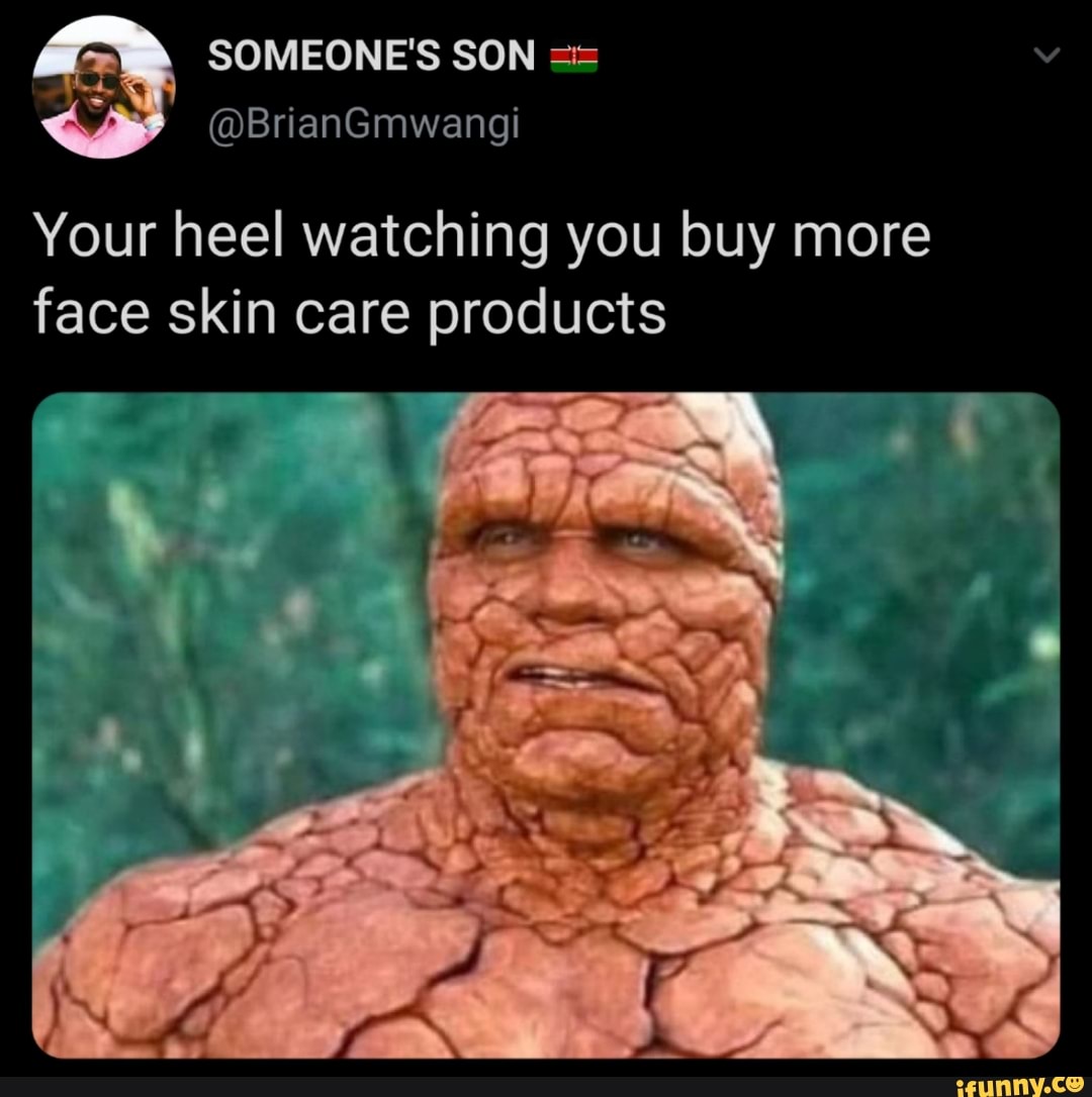 Detail Skin Care Meme Nomer 21