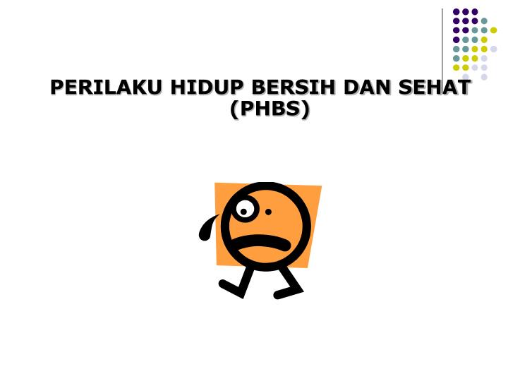 Detail Slide Phbs Di Sekolah Ppt Nomer 22