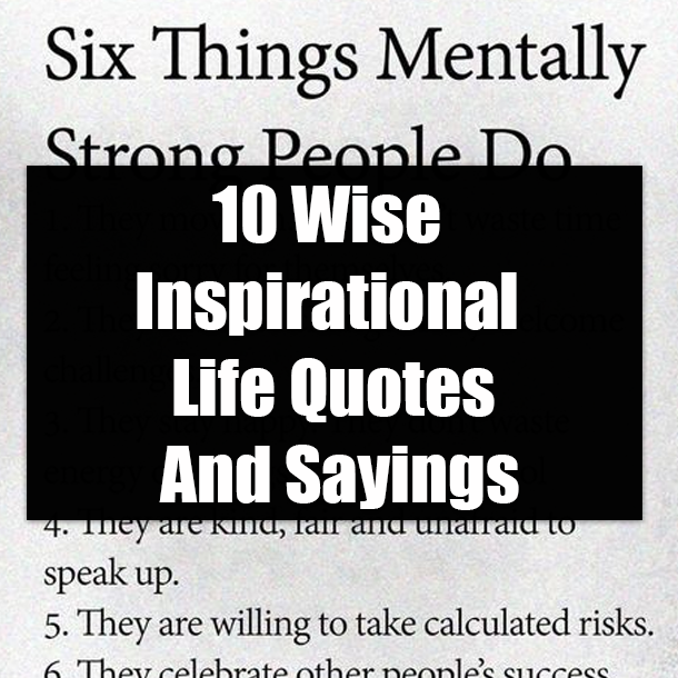 Detail Wise Life Quotes And Sayings Nomer 45