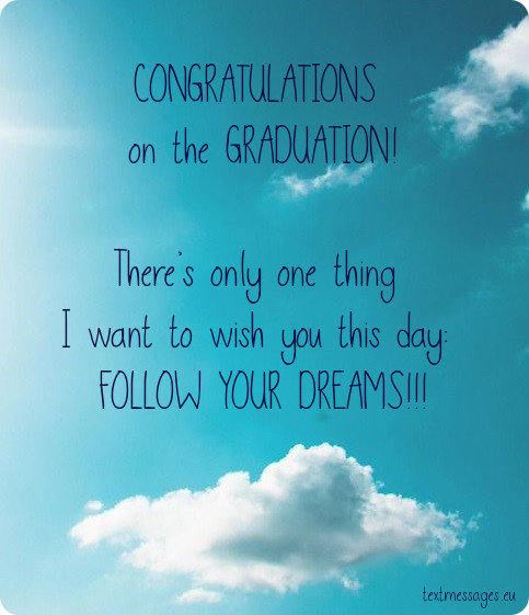Detail Wishing Quotes For Graduation Nomer 30