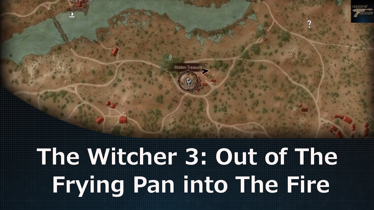 Detail Witcher 3 Out Of The Frying Pan Nomer 8
