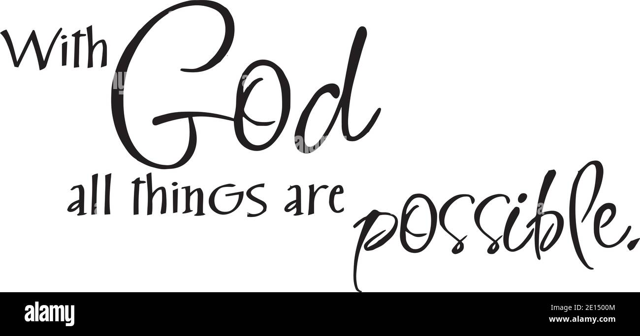 Detail With God All Things Are Possible Quotes Nomer 25