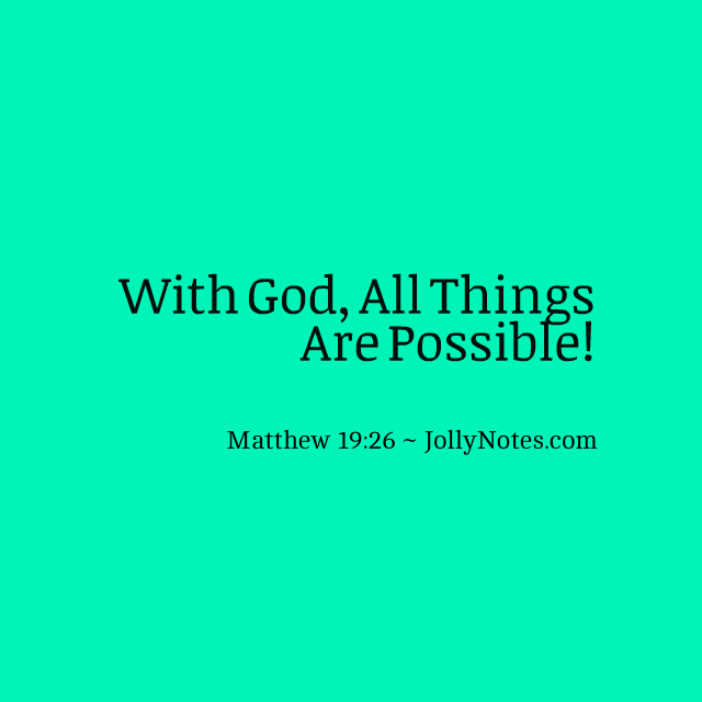 Detail With God All Things Are Possible Quotes Nomer 38