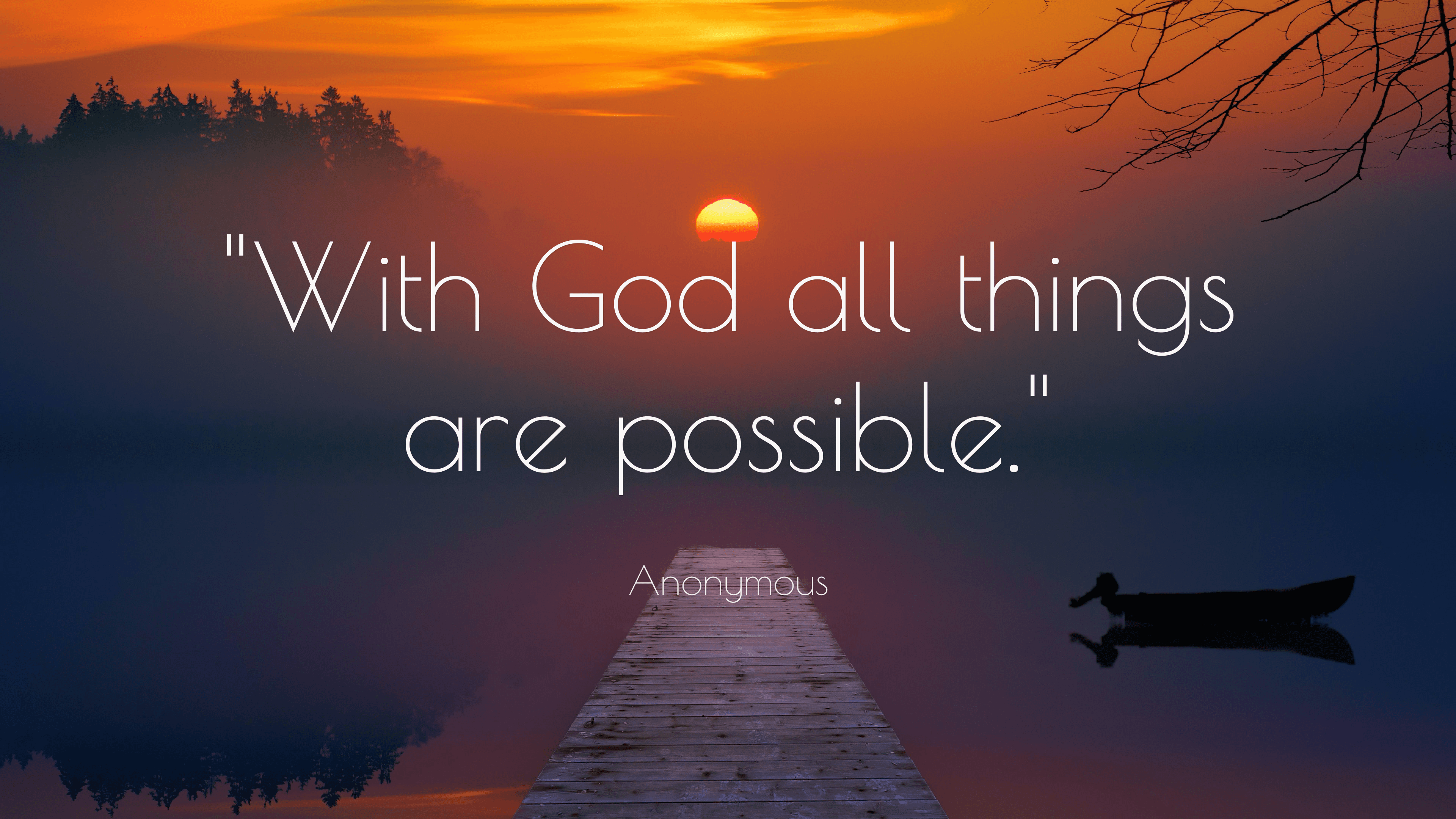 Detail With God All Things Are Possible Quotes Nomer 41