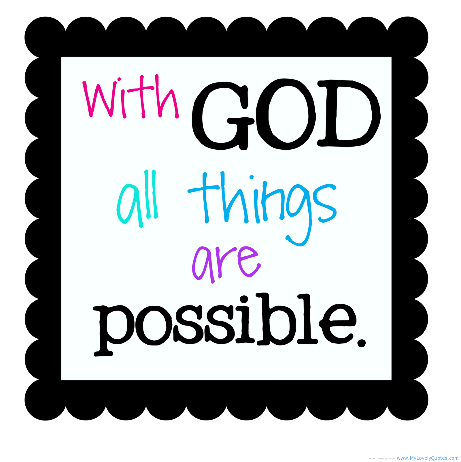 Detail With God All Things Are Possible Quotes Nomer 50