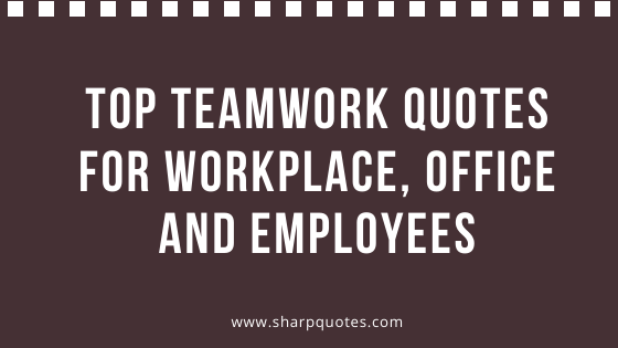 Detail Without Teamwork Quotes Nomer 49