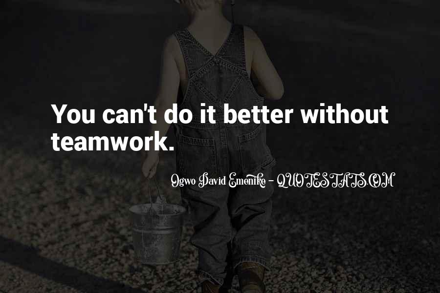 Detail Without Teamwork Quotes Nomer 51