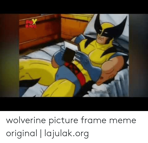 Detail Wolverine Picture Meme Generator Nomer 36