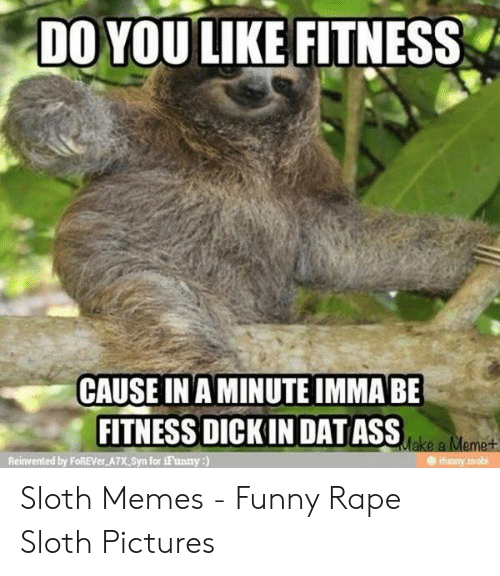 Detail Sloth Fitness Meme Nomer 5