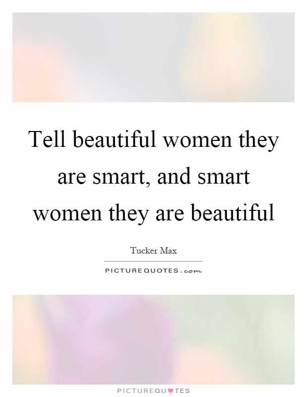 Detail Smart Women Quotes Nomer 16