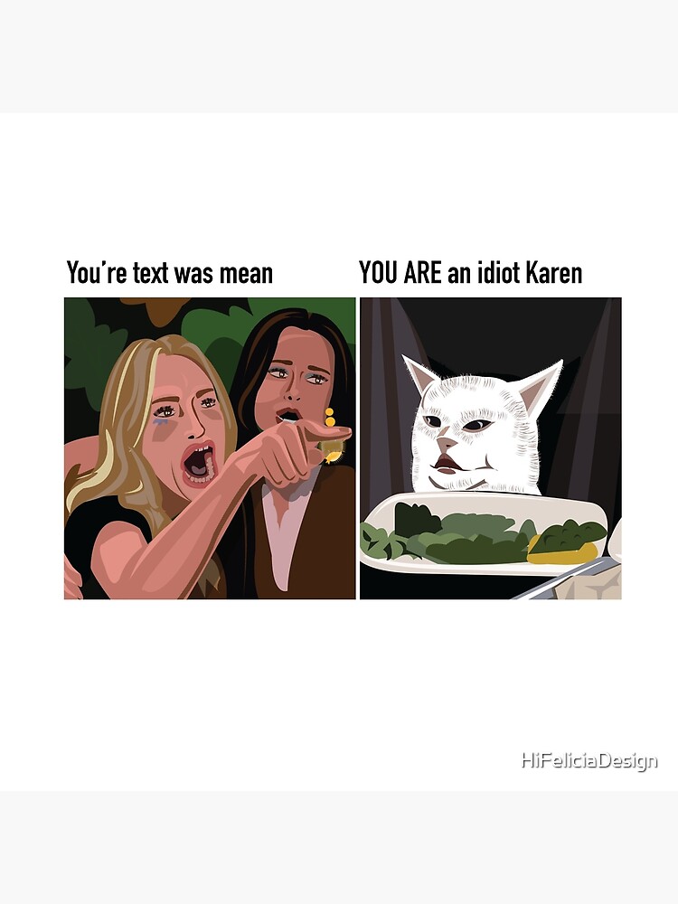 Detail Woman Yelling At Cat Meme Nomer 18