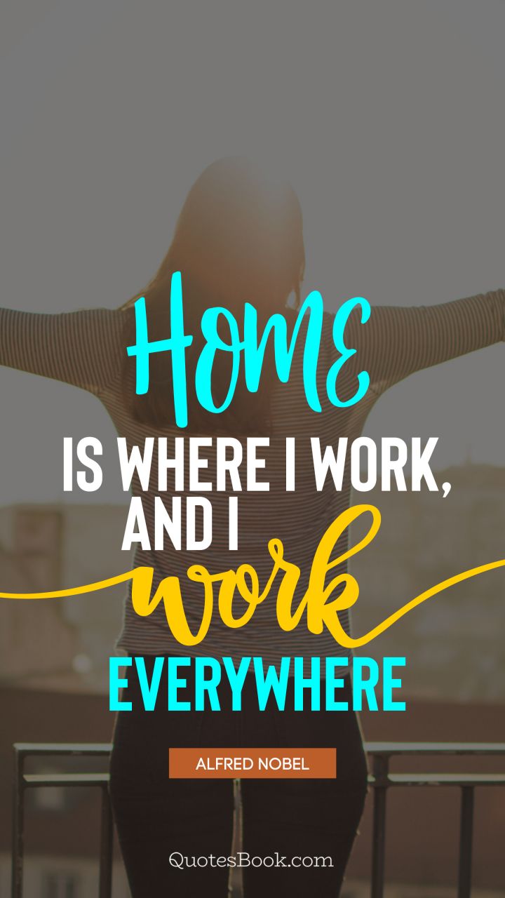 Detail Work From Home Quotes Nomer 15