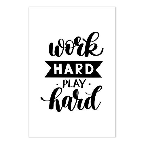 Detail Work Hard Play Hard Quotes Nomer 10