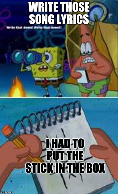 Detail Write That Down Meme Nomer 22