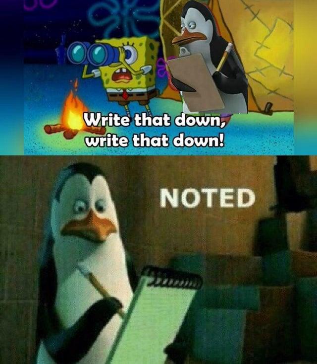 Detail Write That Down Meme Nomer 27