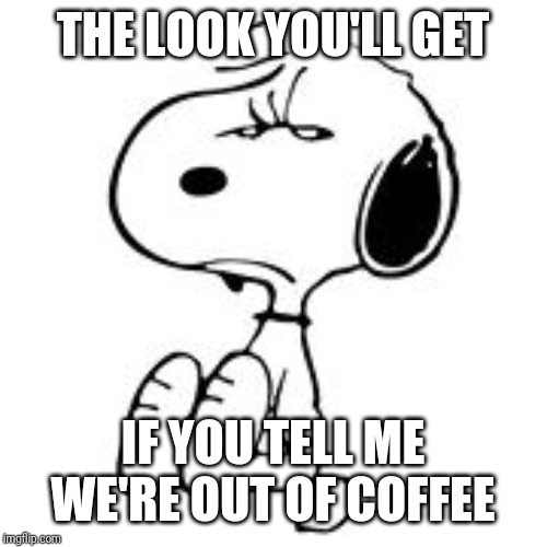 Detail Snoopy Coffee Meme Nomer 28