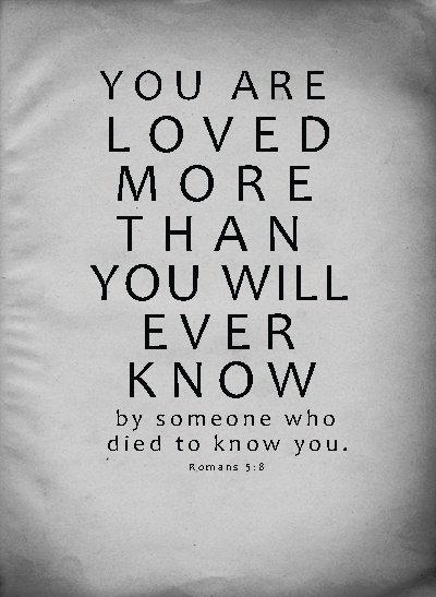 Detail You Are Loved Quotes Nomer 11