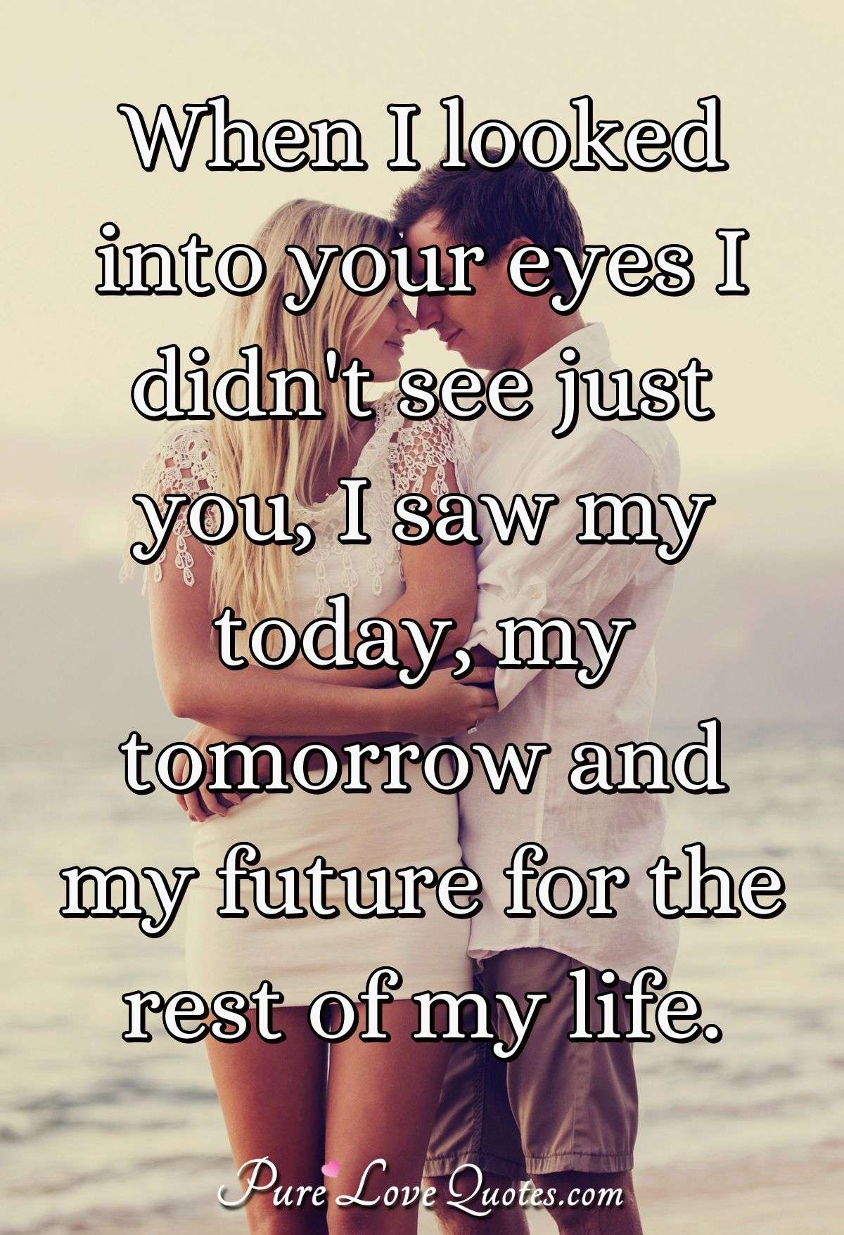 Detail You Are My Future Quotes Nomer 10