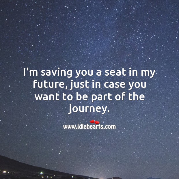 Detail You Are My Future Quotes Nomer 18