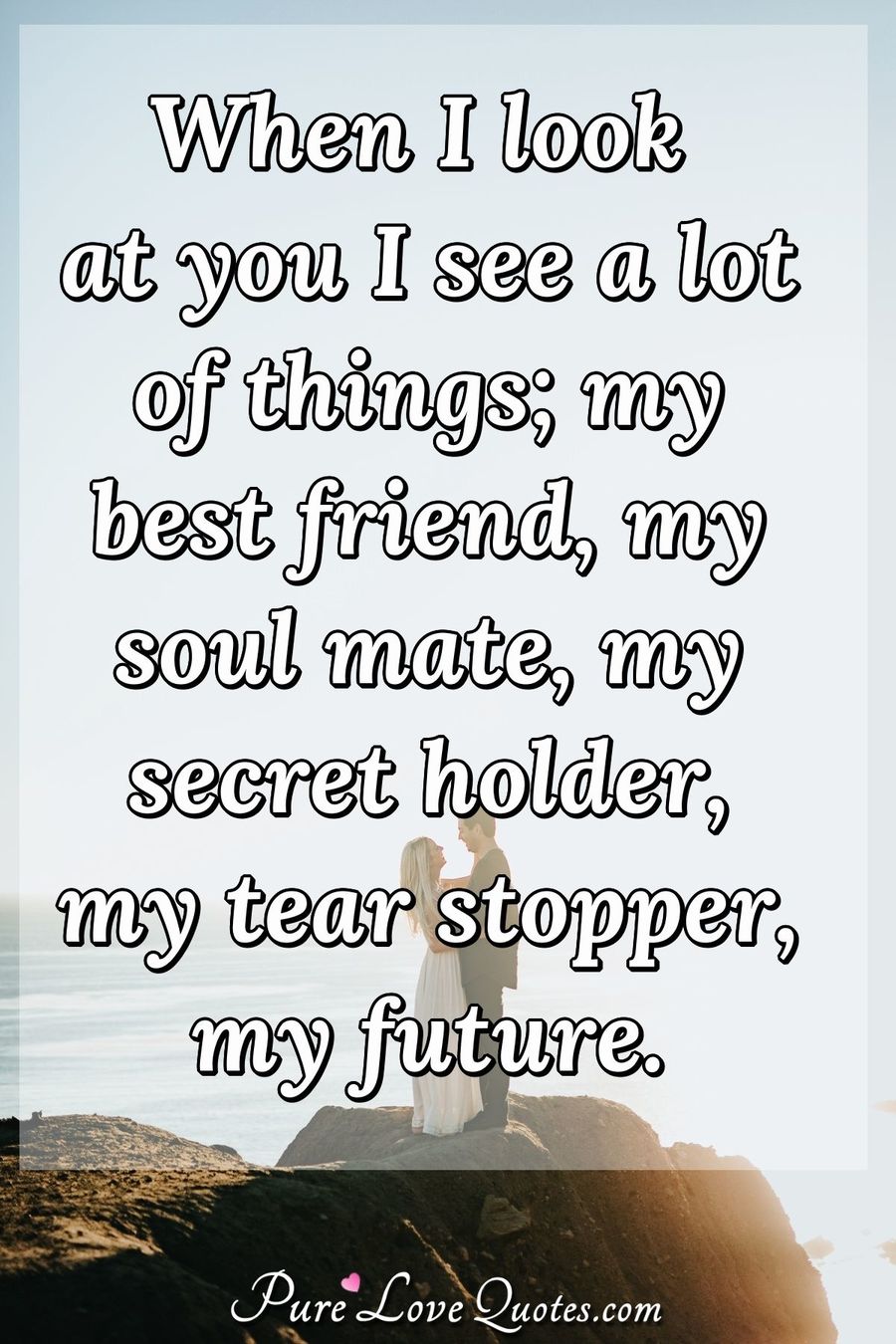 Detail You Are My Future Quotes Nomer 48
