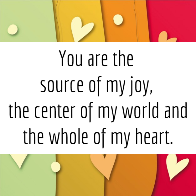 Detail You Are The Source Of My Joy Quotes Nomer 28