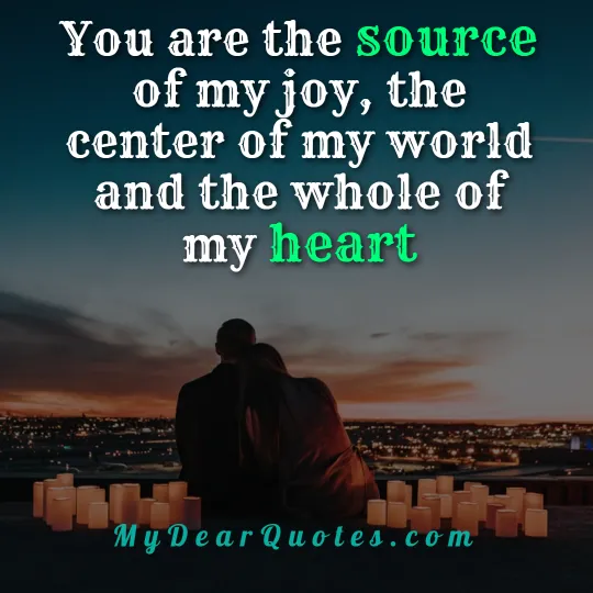 Detail You Are The Source Of My Joy Quotes Nomer 53