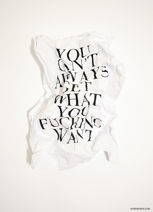 Detail You Can T Always Get What You Want Quotes Nomer 30
