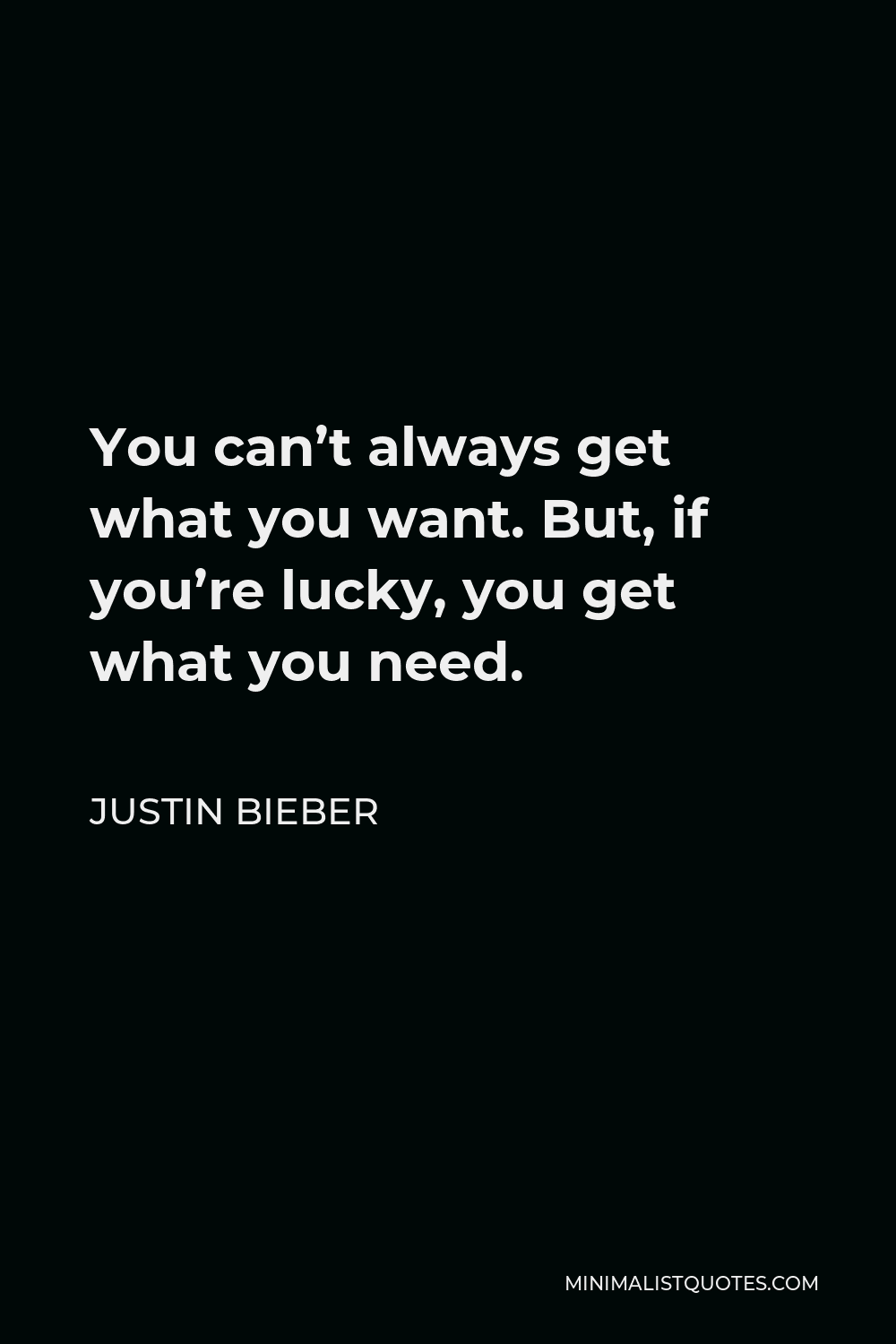 Detail You Can T Always Get What You Want Quotes Nomer 38