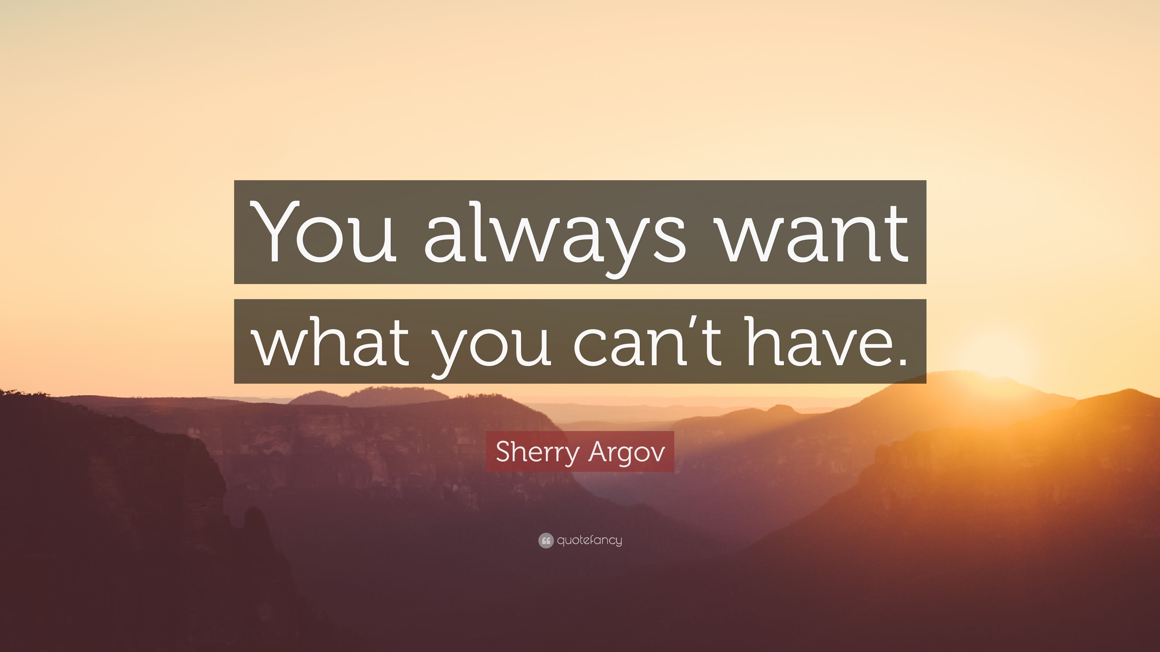 Detail You Can T Always Get What You Want Quotes Nomer 40