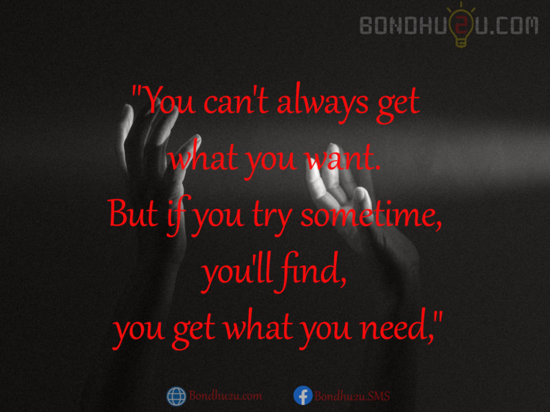 Detail You Can T Always Get What You Want Quotes Nomer 52