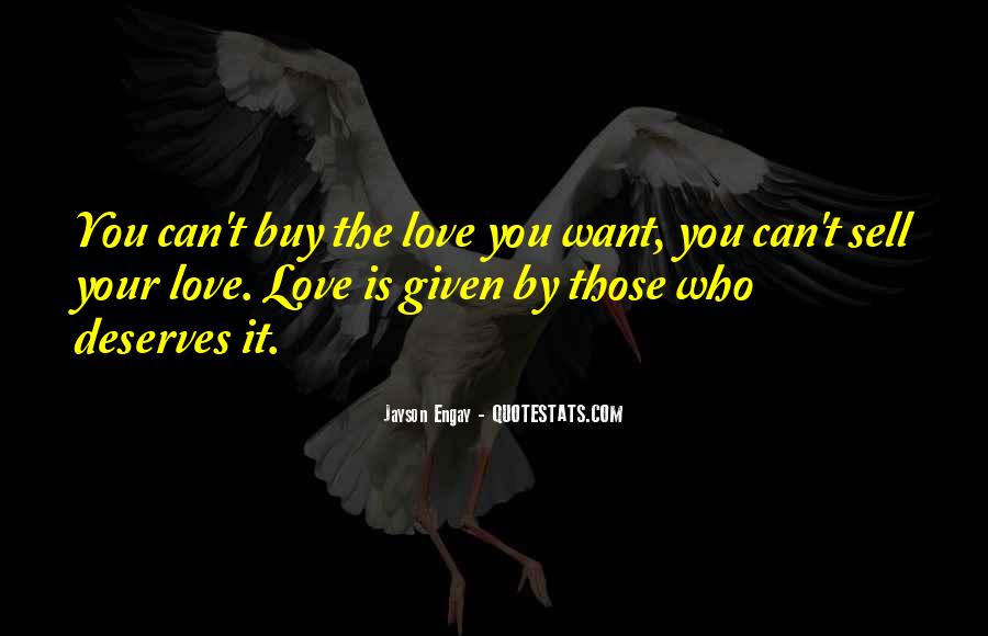 Detail You Can T Buy Love Quotes Nomer 31