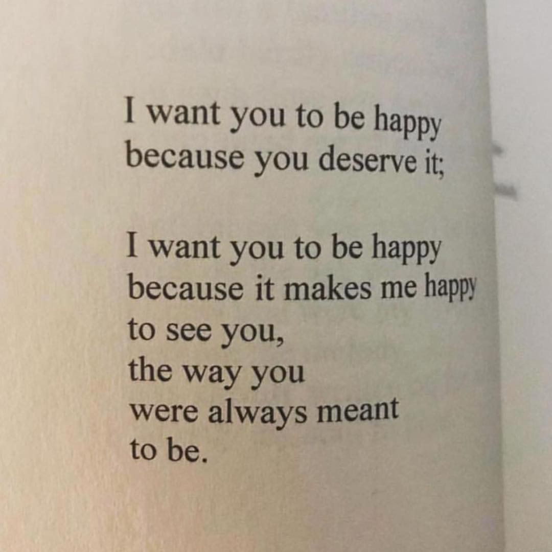 Detail You Deserve To Be Happy Quotes Nomer 7