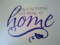 Detail So Happy To Be Home Quotes Nomer 5